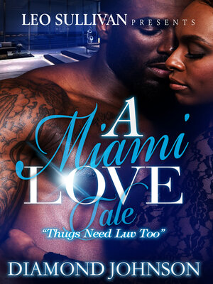 cover image of A Miami Love Tale